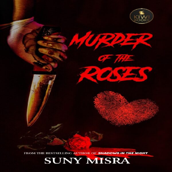 Murder of the roses